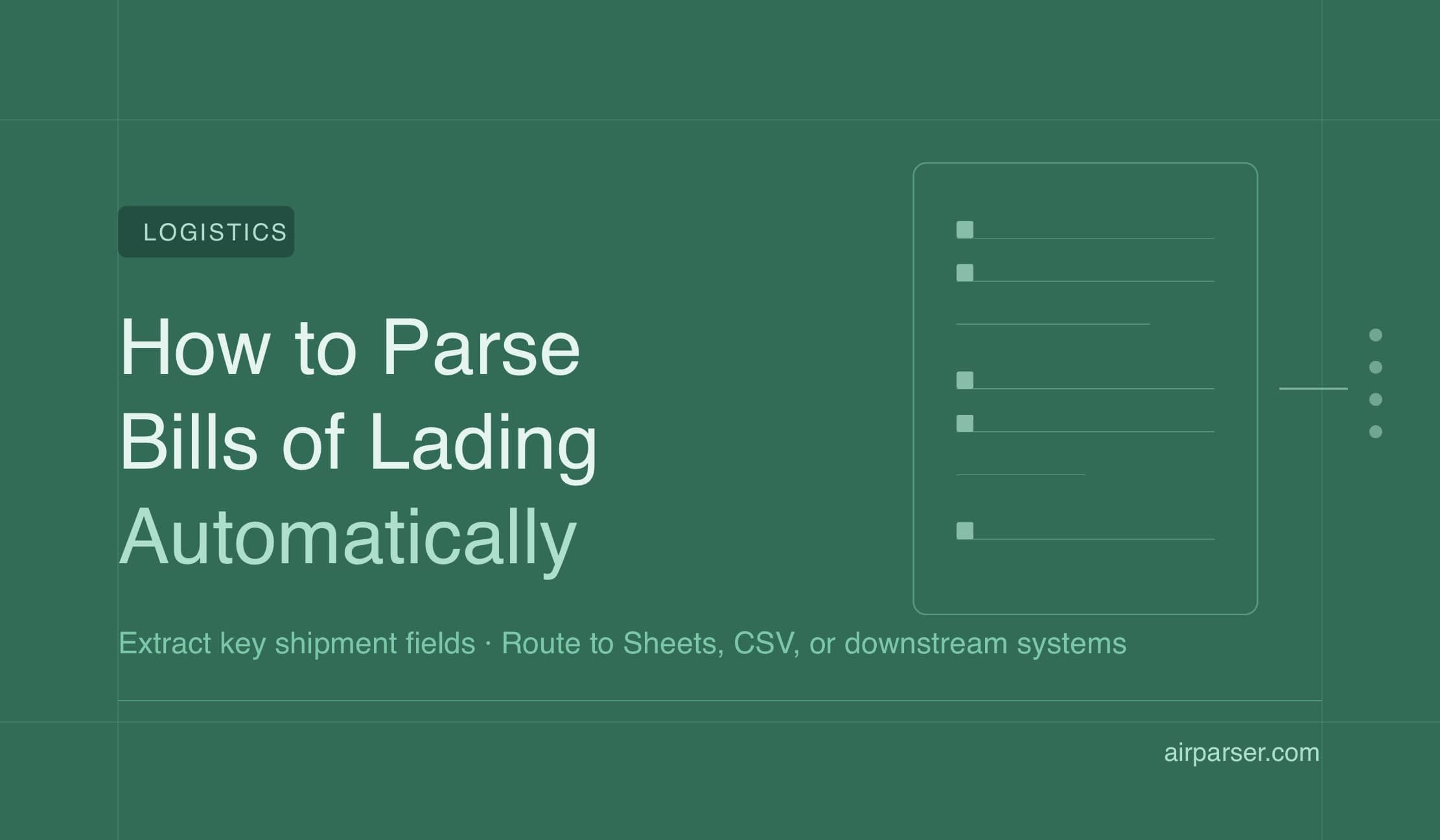 How to Parse Bills of Lading Automatically