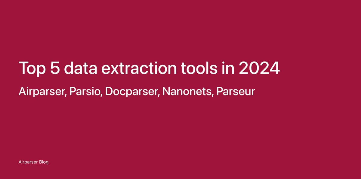 Top 5 data extraction tools in 2024