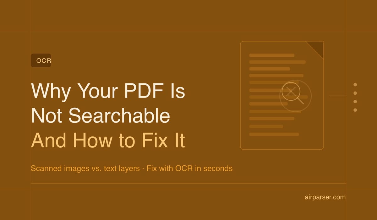 Why Your PDF Is Not Searchable (And How to Fix It)