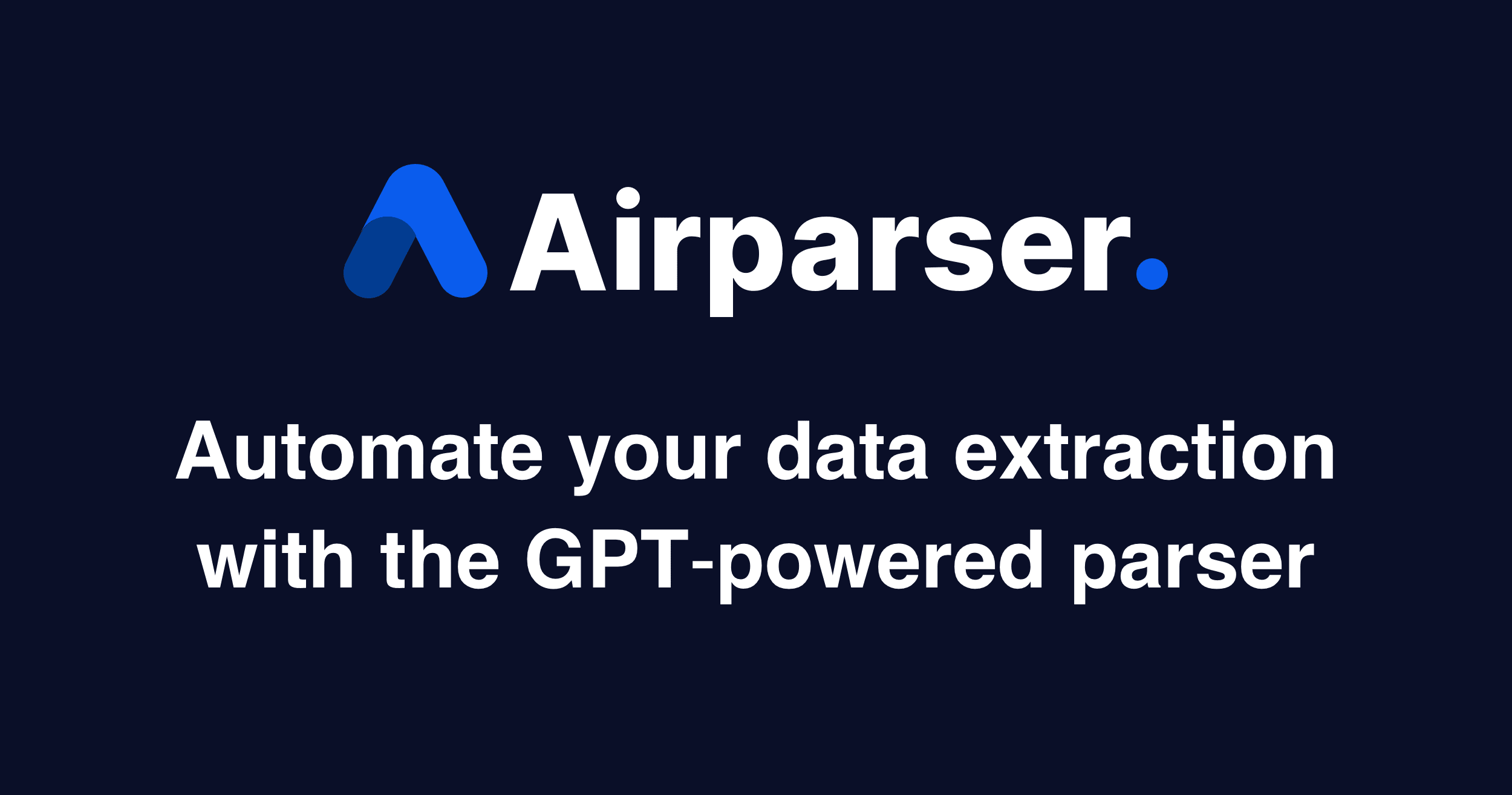 Automate Data Extraction In Minutes Airparser 